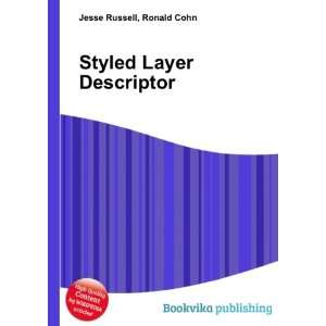  Styled Layer Descriptor Ronald Cohn Jesse Russell Books