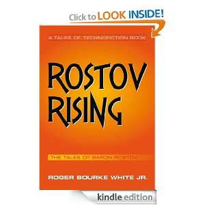 Rostov RisingThe Tales of Baron Rostov Roger Bourke White Jr 