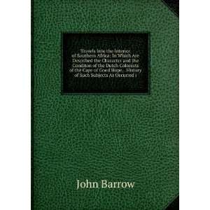   Hope, . History of Such Subjects As Occurred i John Barrow Books