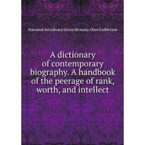  A dictionary of contemporary biography. A handbook of the 