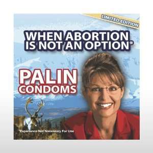  Palin Condoms   Abortion Toys & Games