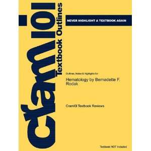 Studyguide for Hematology by Bernadette F. Rodak, ISBN 9781416030065 