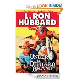 Under The Diehard Brand (Stories from the Golden Age) L. Ron Hubbard 