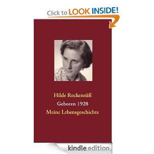 Geboren 1928 Meine Lebensgeschichte (German Edition) Hilde 