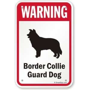  Warning Border Collie Guard Dog (with Graphic) Diamond 