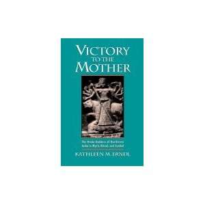  Victory to the Mother  The Hindu Goddess of Northwest 