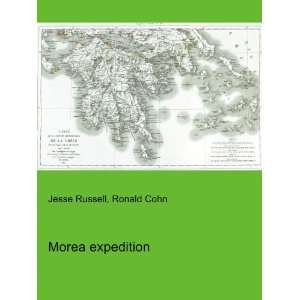 Morea expedition Ronald Cohn Jesse Russell Books