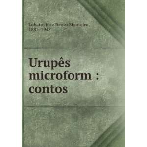   microform  contos Jose Bento Monteiro, 1882 1948 Lobato Books