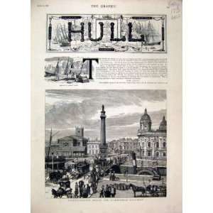    Hull 1882 Whitefriargate Bridge Wilberforce Statue