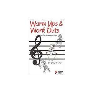 Warm Ups & Work Outs Vol. 1   Choral Method Musical 