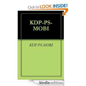 KDP PS MOBI KDP PS MOBI  Kindle Store