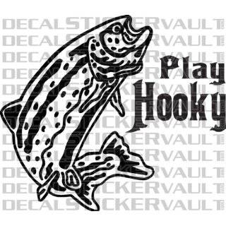 Play Hooky Fishing Decal Sticker fishing fisherman fish decal