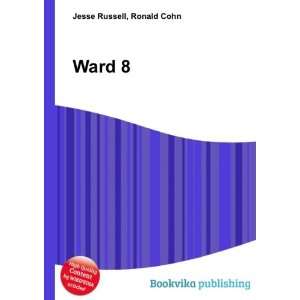  Ward 8 Ronald Cohn Jesse Russell Books