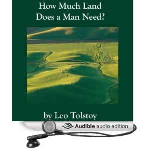  How Much Land Does a Man Need? (Audible Audio Edition 