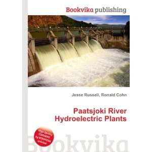  Paatsjoki River Hydroelectric Plants Ronald Cohn Jesse 