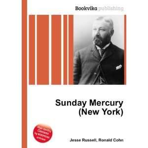  Sunday Mercury (New York) Ronald Cohn Jesse Russell 
