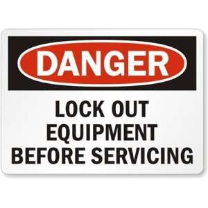  Danger Lock Out Equipment Before Servicing Laminated 