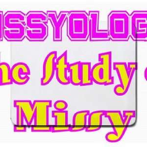  Missyology The Study of Missy Mousepad