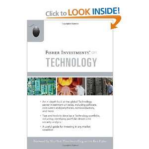 Fisher Investments on Technology (Fisher Investments Press) [Hardcover 
