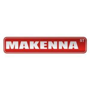   MAKENNA ST  STREET SIGN NAME