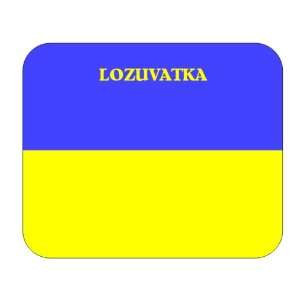  Ukraine, Lozuvatka Mouse Pad 