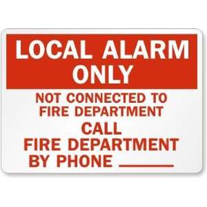  Local Alarm Only Not Connected To Fire Department Call 