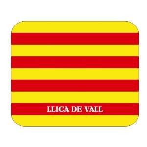  Catalunya (Catalonia), Llica de Vall Mouse Pad Everything 