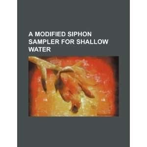  A modified siphon sampler for shallow water (9781234548421 