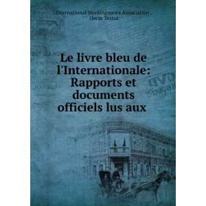  Le livre bleu de lInternationale Rapports et documents 
