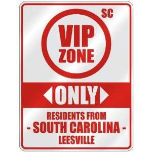   ONLY RESIDENTS FROM LEESVILLE  PARKING SIGN USA CITY SOUTH CAROLINA