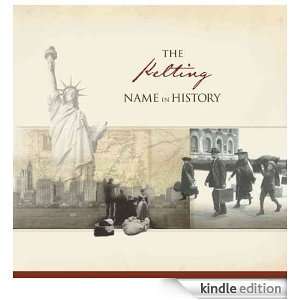 The Kelting Name in History Ancestry  Kindle Store