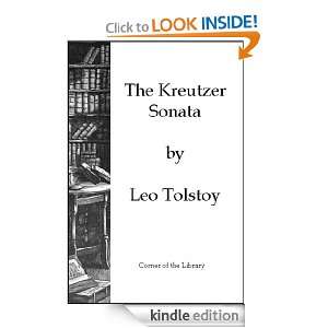 The Kreutzer Sonata Leo Tolstoy  Kindle Store