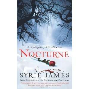  Nocturne [Mass Market Paperback] Syrie James Books