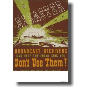  Disaster   Broadcast Receivers Can Help the Enemy Sink You 