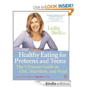 Healthy Eating for Preteens and Teens The Ultimate Guide to Diet 