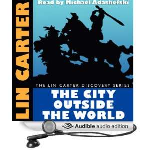  The City Outside the World (Audible Audio Edition) Lin 