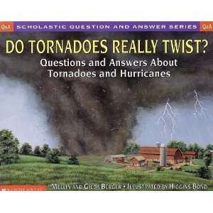  Scholastic Question & Answer Do Tornadoes Really Twist 