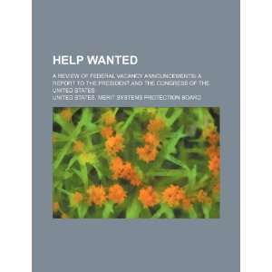  Help wanted a review of federal vacancy announcements a 