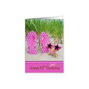  63rd birthday, beach, sunglasses, humor, flip flops Card 