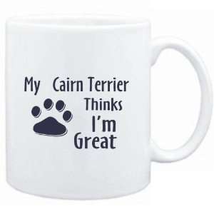  Mug White  MY Cairn Terrier THINKS I AM GREAT  Dogs 