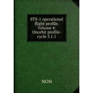   flight profile. Volume 4 Onorbit profile cycle 3.1.1 NON Books