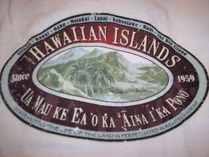 NEW HAWAII ISLANDS T SHIRT STATE MOTTO MAUI KAUAI XL L  