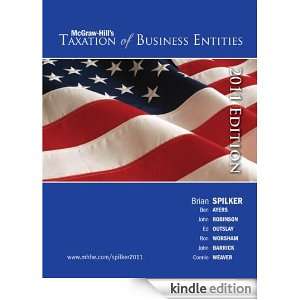Taxation of Business Entities, 2011 edition Brian C Spilker  