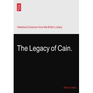  The Legacy of Cain. Wilkie Collins Books
