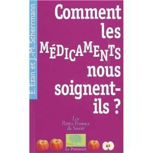   nous soignent ils ? (French Edition) (9782746504370) Eric Ezan Books