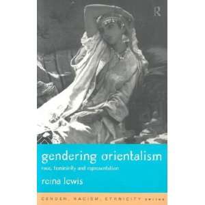  Gendering Orientalism Reina Lewis Books