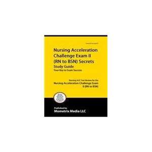 Challenge Exam II (RN to BSN) Secrets Study Guide Nursing Ace Test 