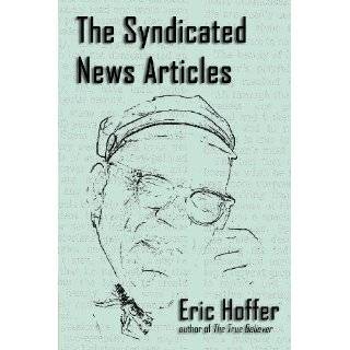   News Articles by Eric Hoffer and Christopher Klim (Nov 1, 2011