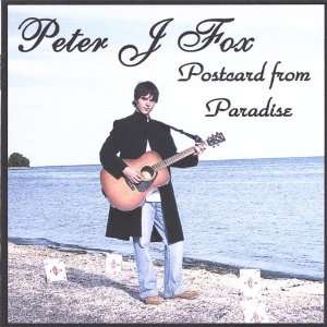  Postcard from Paradise Peter J Fox Music