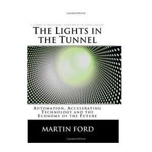    The Lights in the Tunnel (0352758799652) Martin Ford Books